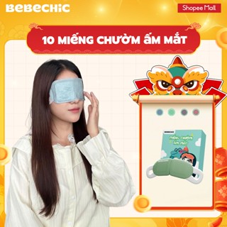  Miếng Chườm Ấm Mắt BEBECHIC Toả Nhiệt Dịu Nhẹ Giúp Thư Giãn Giảm Mệt Mỏi   Hộp 10 Miếng  