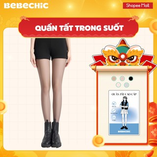  Quần Tất 0D BT09 BEBECHIC Siêu Mỏng Trong Suốt Tàng Hình Thật Chân Tự Nhiên 
