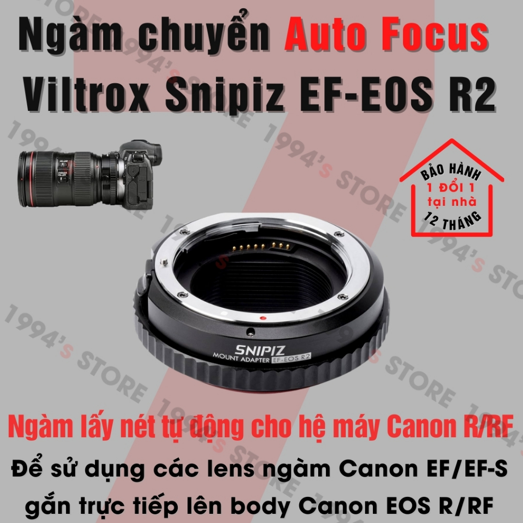 Ngàm chuyển AF Auto Focus Viltrox Snipiz EF-EOS R2 (EF-RF) cho ống kính Canon EF/EF-S dùng cho máy ả