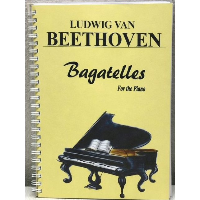 Beethoven "Bagatelles for the Piano" - Tuyển tập Bagatelles Beethoven viết cho Piano (Giáo trình Pia