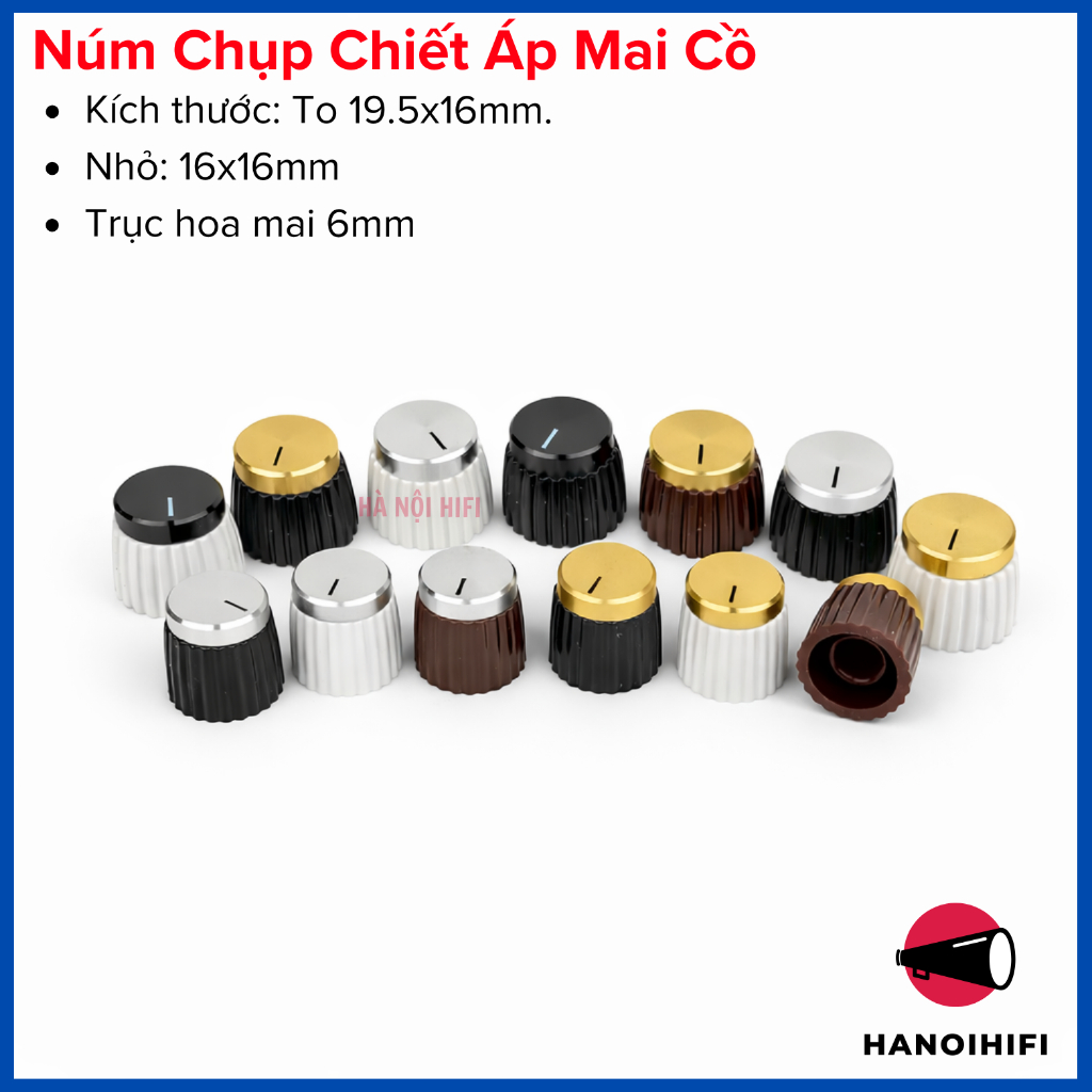 Núm vặn Mai Cồ vàng,bạc,đen,trắng, núm vặn triết áp, núm volume cao cấp gắn trực tiếp vào chiết áp