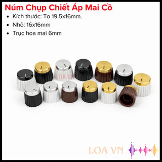Núm vặn Mai Cồ vàng,bạc,đen,trắng, núm vặn triết áp, núm volume cao cấp shop Loa VN phân phối