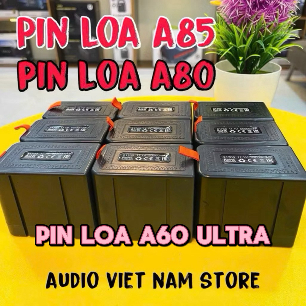 PIN LOA A80 / A85 / A60 ultra - 30.000mah PIN THAY THẾ LOA HOPESTAR - PIN DỰ PHÒNG CHO LOA - audio v