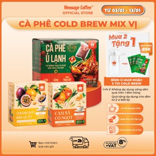  Cà phê Ủ Lạnh Cold Brew túi lọc Arabica Cầu Đất mix vị cafe tiện lợi một bước pha chế từ Message Coffee 