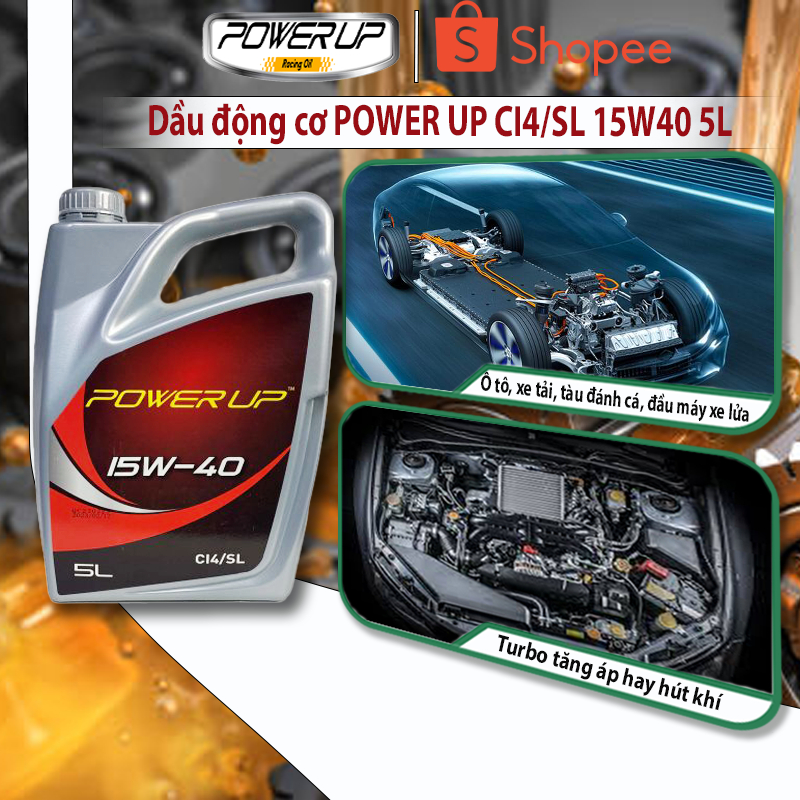 DẦU ĐỘNG CƠ CAO CẤP POWER UP CI4/SL 15W40 (5L)