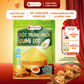  Bột Trứng Muối Gumi Egg làm nhân bánh trứng chảy sốt trứng muối hoàng kim -Gói 1Kg - Tomato T&P 