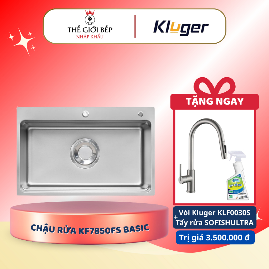 [TẶNG VÒI] Chậu rửa bát Kluger KF7850FS Basic - Kiểu Dáng Hiện Đại, Siêu Bền