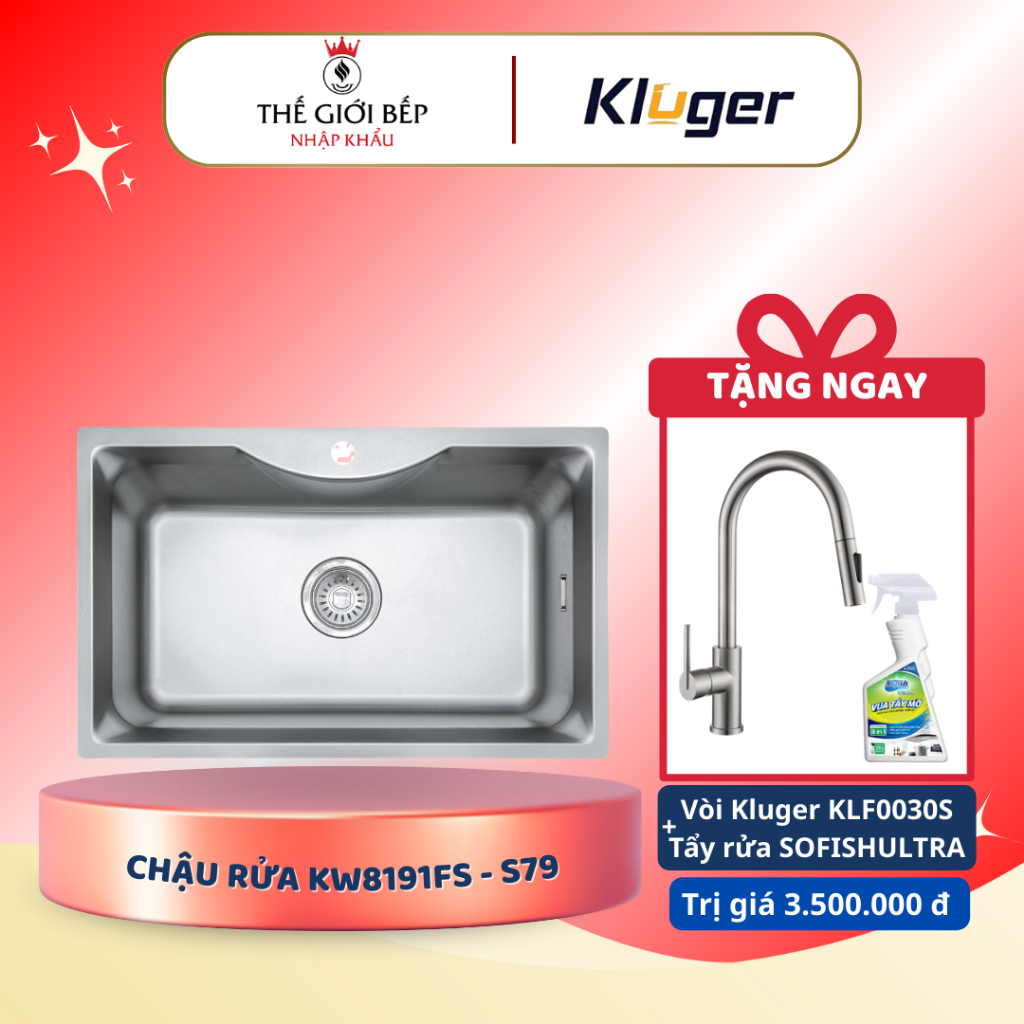 [TẶNG VÒI] Chậu rửa bát Kluger KW8191FS - S79 Mặt Inox 1.0 mm, Ép Khuôn Liền Khối, Không Mối Hàn