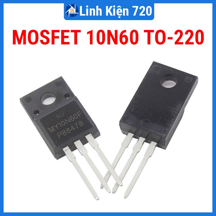 10N60 TO-220 N-CH mosfet điện áp cao 600V 10A
