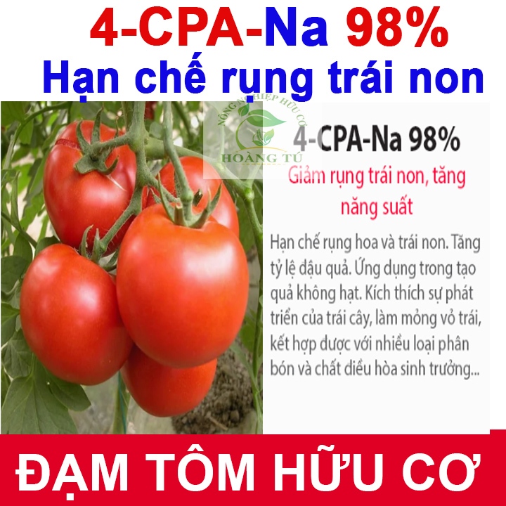4CPA-Na 98% Gói 50g | Hạn Chế Rụng Trái Non – Tăng Đậu Trái – Tăng Năng Suất