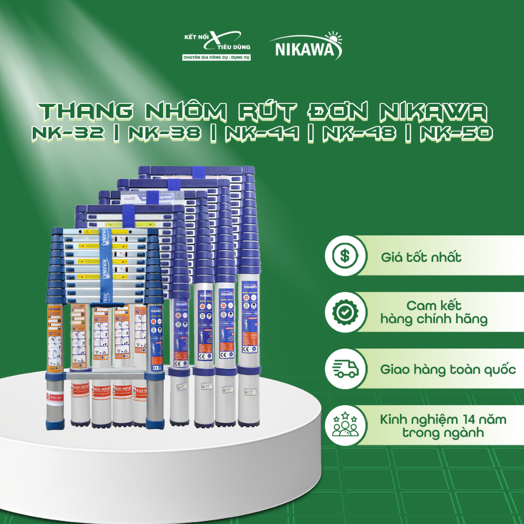Thang nhôm rút đơn Nikawa  NK-32 | NK-38 | NK-44 | NK-48 | NK-50 Kết Nối Tiêu Dùng