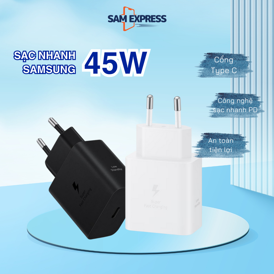 Sạc Nhanh 45W Samsung EP-T4511 - SamExpress