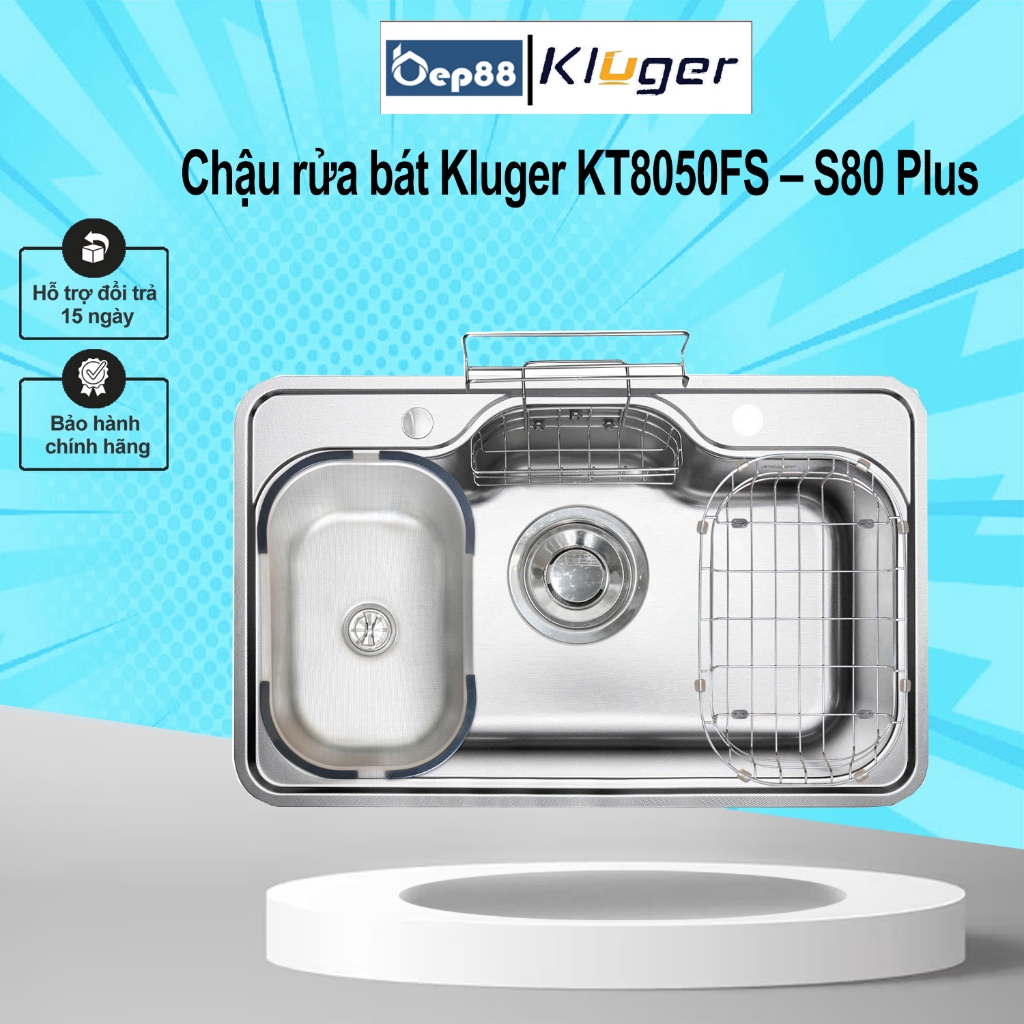 Chậu rửa bát Kluger KT8050FS – S80 Plus
