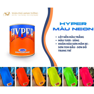 Sơn HYPER màu neon phản quang (Neon series) - 1Lít - 0.5Lit