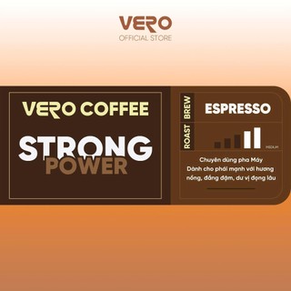 Cà Phê Vero Coffee - Strong Power Espresso