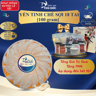  Tổ Yến Sào Tinh Chế Sợi Loại 18 Tai Nguyên Chất 100% - Không Ngâm Đường Tạp Chất - Yến Sào Thủ Đức 