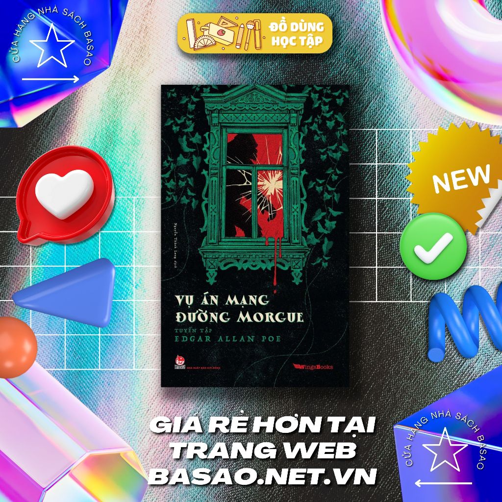 Vụ án mạng đường Morgue - Tuyển tập Edgar Allan Poe