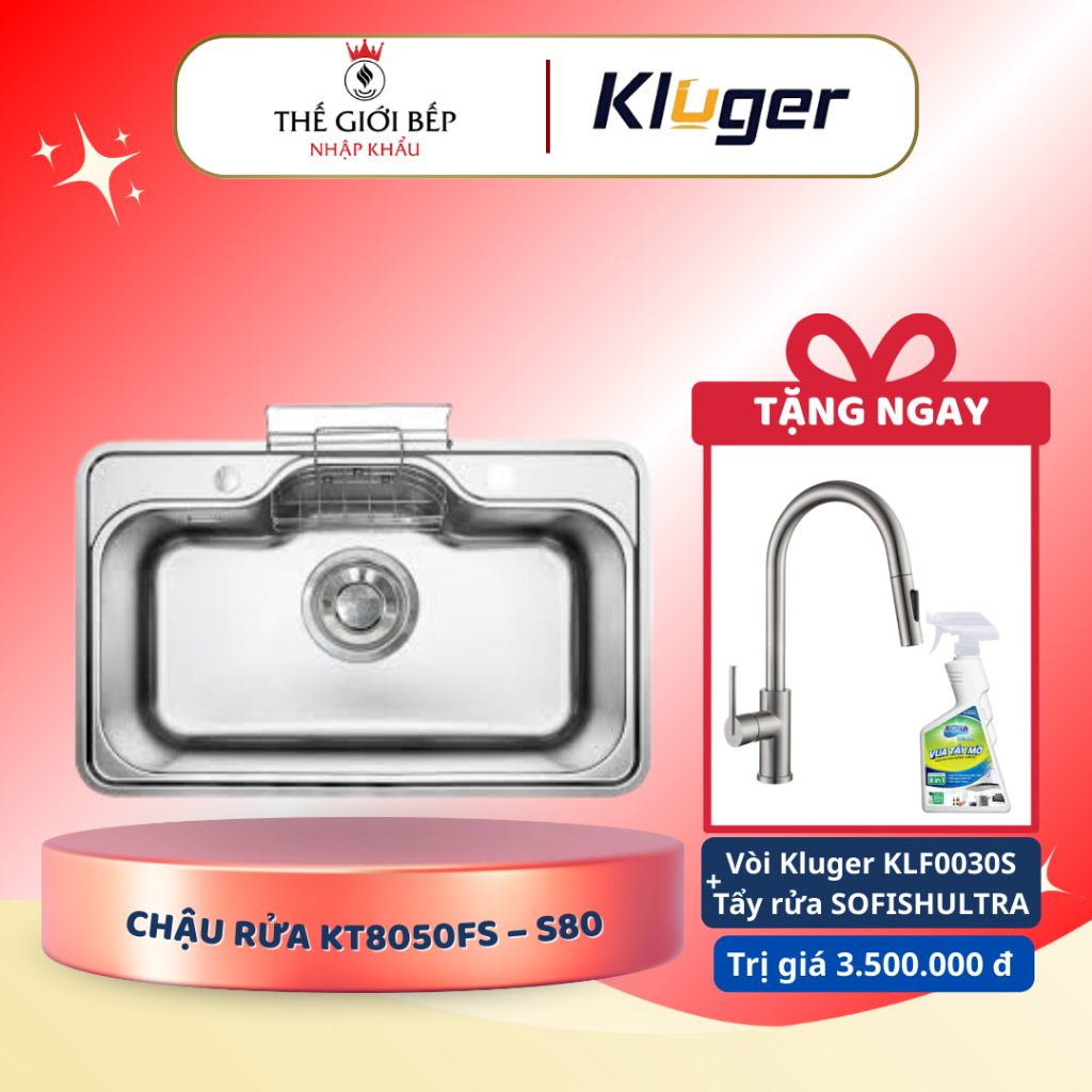 [TẶNG VÒI] Chậu rửa bát Kluger KT8050FS – S80 - Sang Trọng, Tiện Dụng, Thoát Nước Nhanh