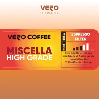Cà Phê Vero Coffee - Miscella High Grade