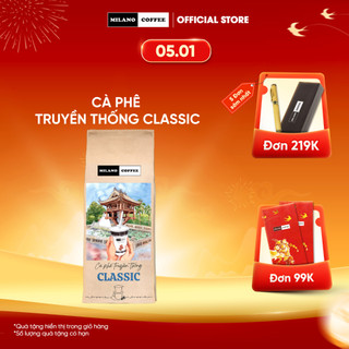  Cà phê bột pha phin truyền thống Classic MILANO COFFEE 250g 