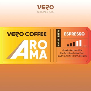 Cà Phê Vero Coffee - Aroma Espresso