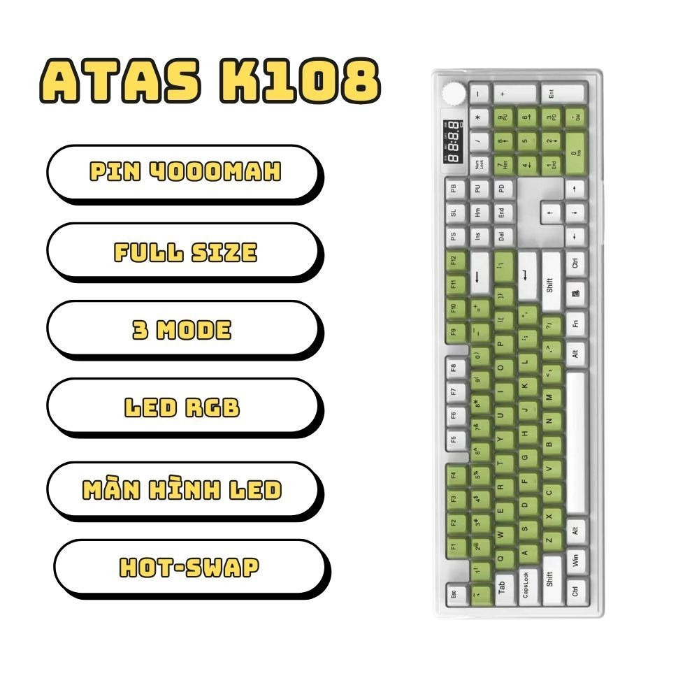 Bàn phím cơ không dây ATAS K108 3 Mode - LED RGB - Có Hot-swap - Pin 4000mah - Màn hình LED | BigBuy360 - bigbuy360.vn