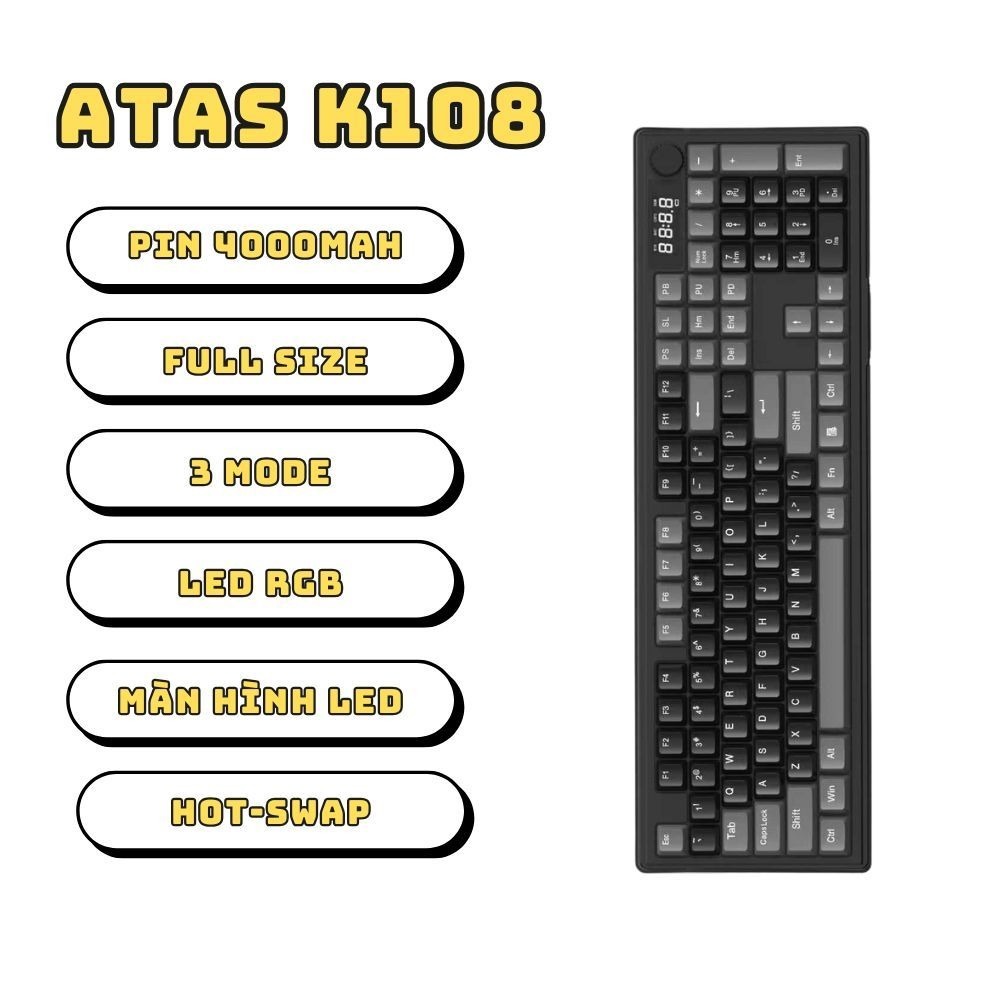 Bàn phím cơ không dây ATAS K108 3 Mode - LED RGB - Có Hot-swap - Pin 4000mah - Màn hình LED | BigBuy360 - bigbuy360.vn