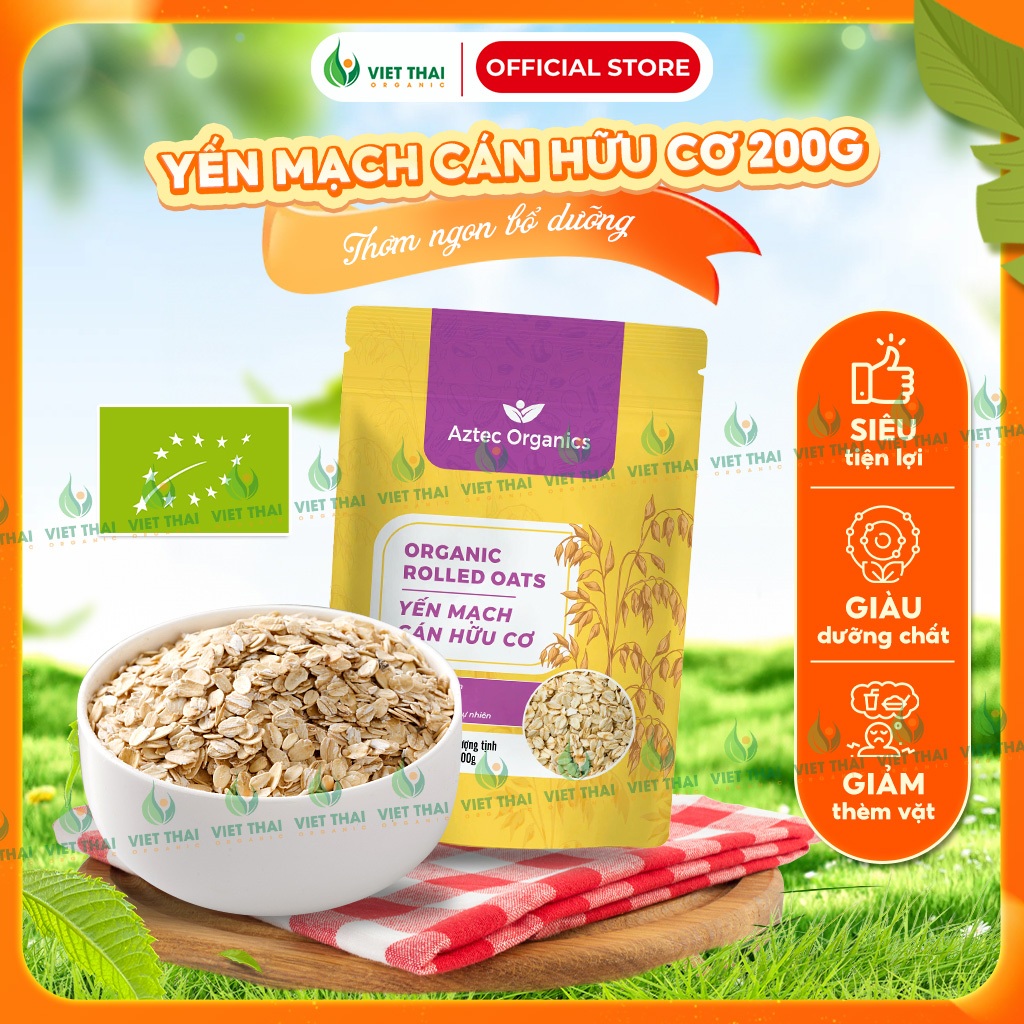 [NGUYÊN CHẤT] Yến Mạch Hữu Cơ Cán Dẹp Aztec Organic 200G Eatclean Tập Gym Tăng Cơ Healthy Giàu Xơ