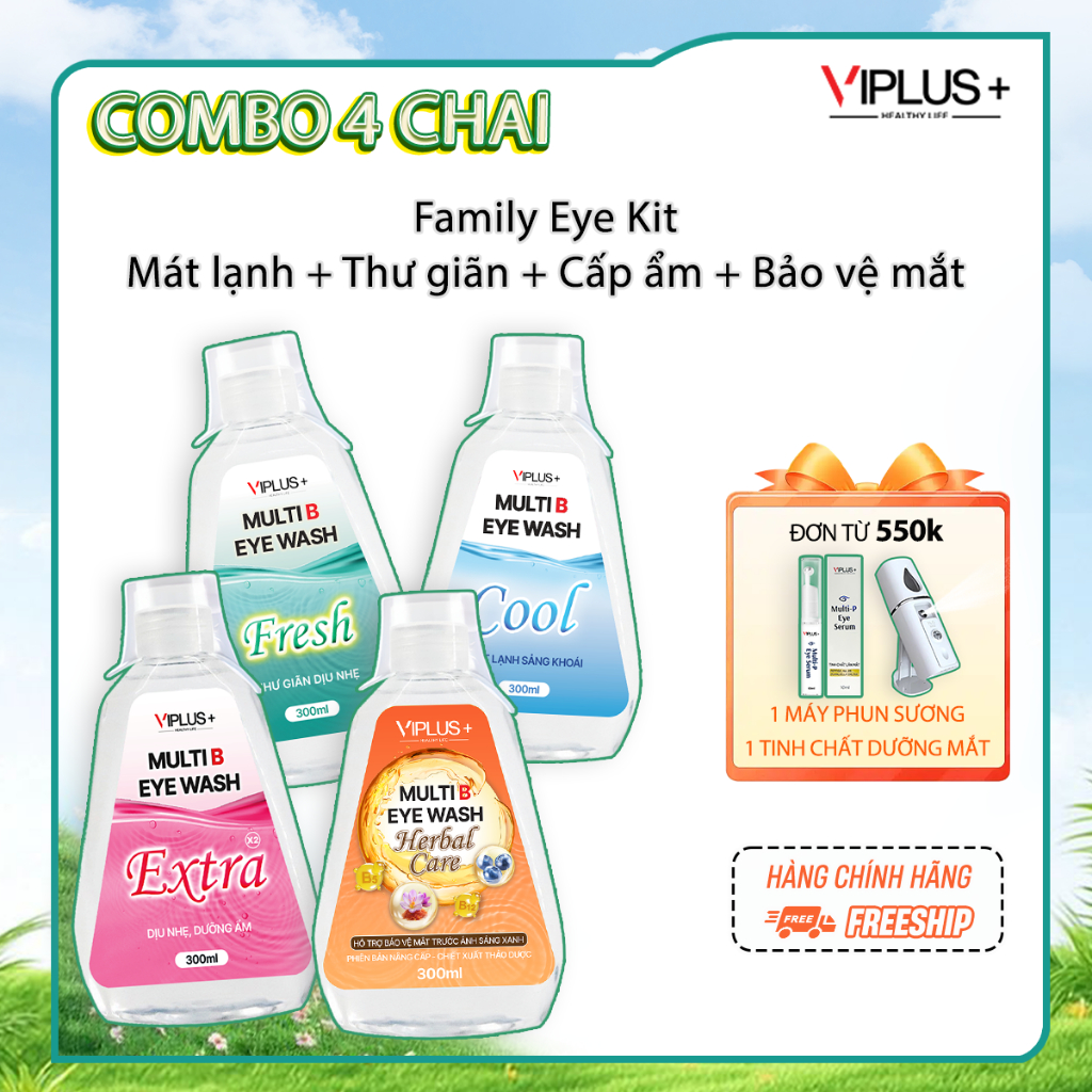 Combo Family Eye Kit  4 chai nước rửa mắt Cool - Fresh - Extra - Herbal Care VIPLUS+ Multi B Eye Was