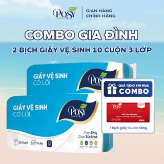   COMBO GIA ĐÌNH   - 2 bịch Giấy vệ sinh Posy 10 cuộn 3 lớp không lõi - có lõi mềm dai DỄ TAN TRONG NƯỚC an toàn 