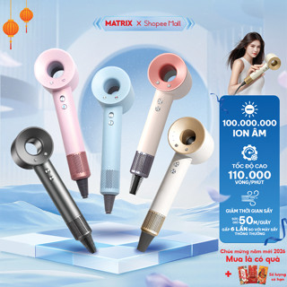  Máy sấy tóc ion âm Matrix công suất lớn 2800w động cơ không cánh quạt êm ái bảo hành 12 tháng 