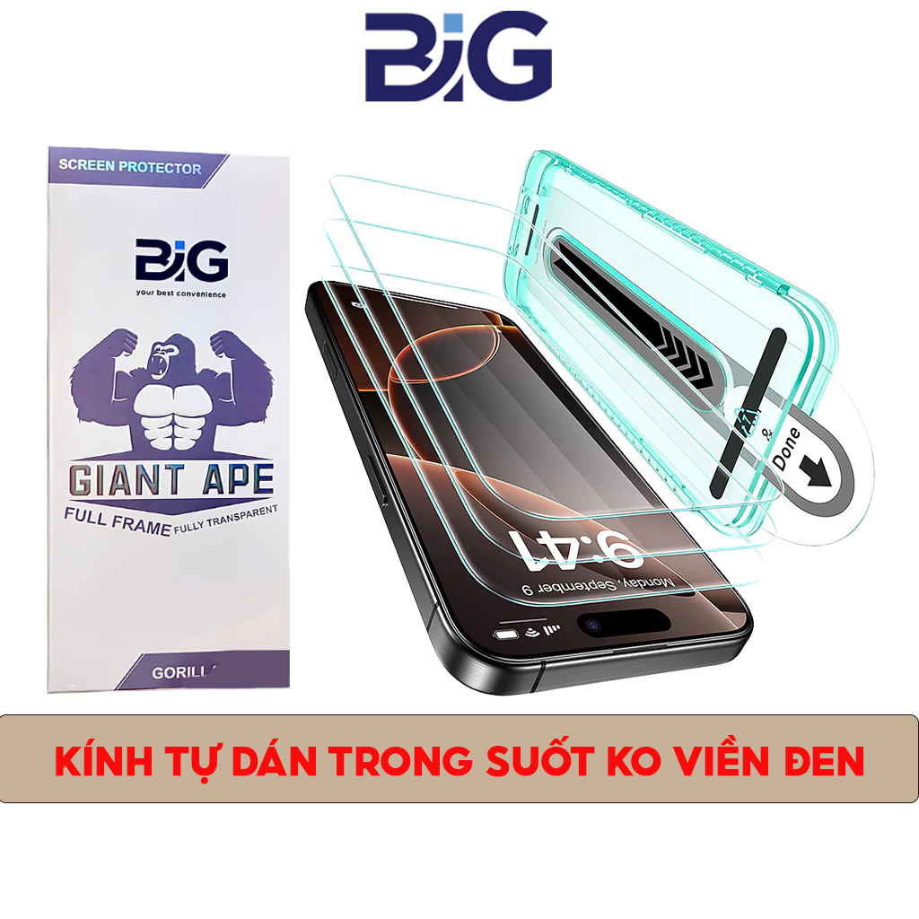 Kính Cường Lực Tự Dán Trong Suốt Không Viền Đen  BIG Độ Cứng 9H Dùng Cho Điện Thoại IP12-13-14-15-16