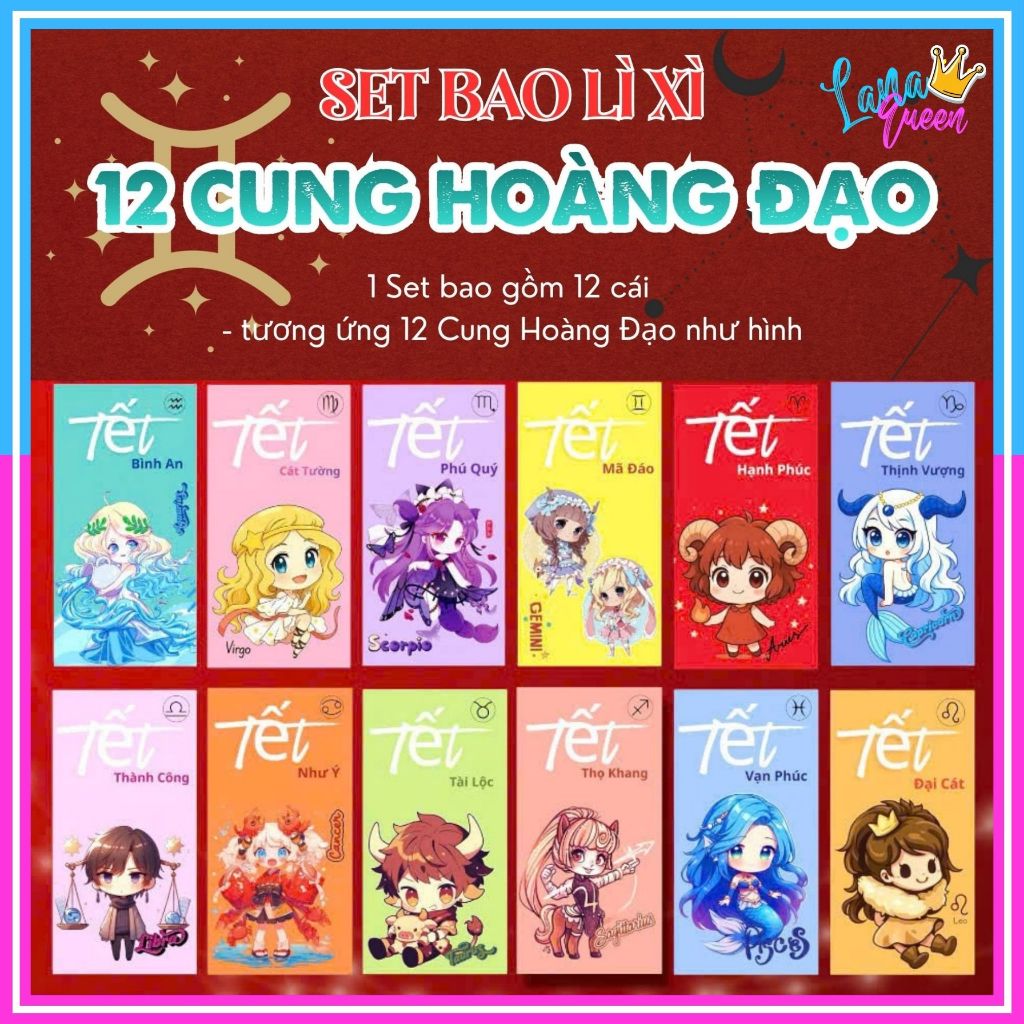 Set 12 Bao Lì Xì Cung Hoàng Đạo Chibi Tết 2026 Bính Ngọ Thiết Kế Độc Quyền - Lana Queen