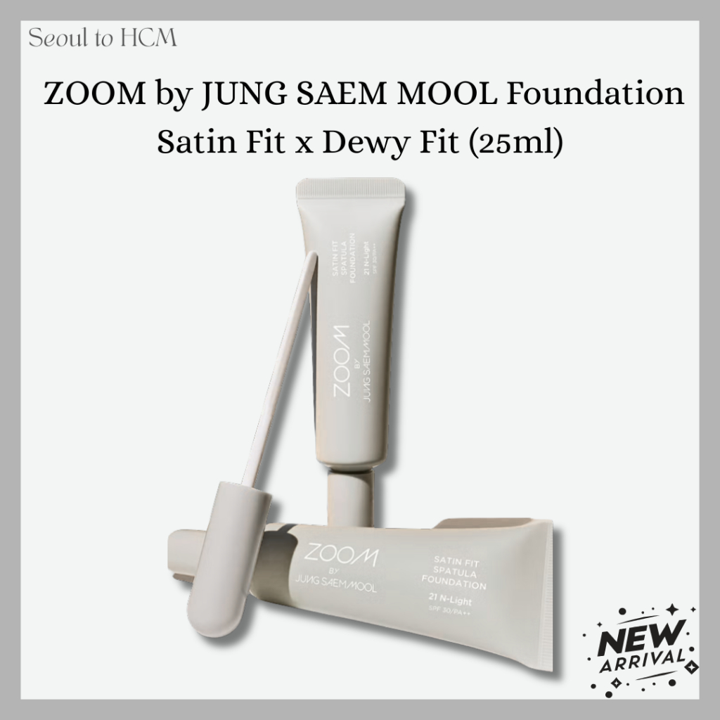 [JUNG SAEM MOOL] Kem nền spatula ZOOM by JUNG SAEM MOOL Foundation – Satin Fit & Dewy Fit (25ml)