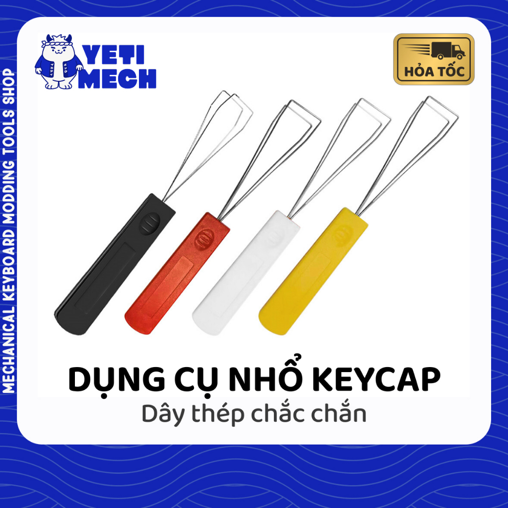 Dụng cụ tháo keycap | Nhổ keycap | Keycap puller | Dụng cụ mod phím cơ | Yeti Mech