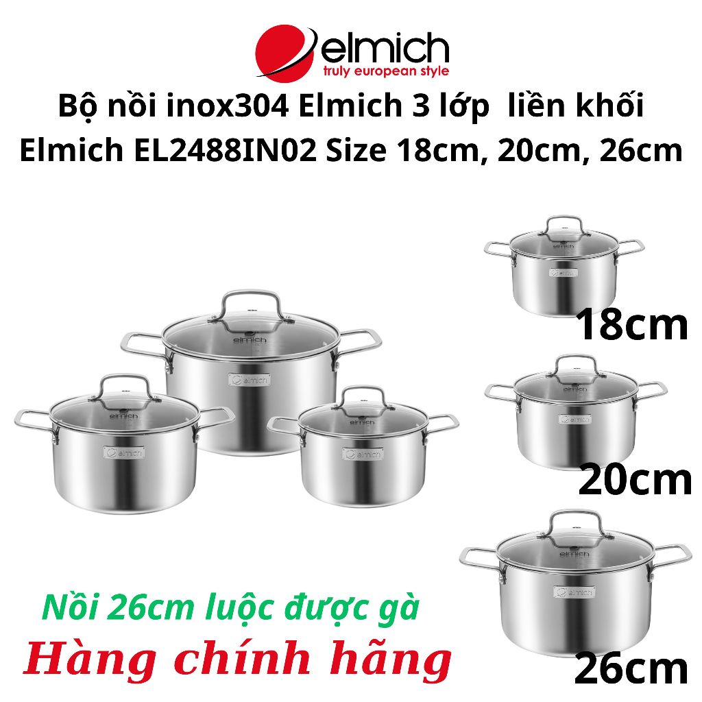 Bộ ba nồi inox304 Elmich 3 lớp liền khối Trimax EL-3843 size 16,18,24cm/ Bộ El2488IN20 size 18,20, 2