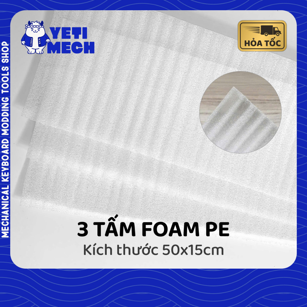 PE foam bàn phím cơ 1mm | Foam pe | Dụng cụ mod phím cơ | Yeti Mech