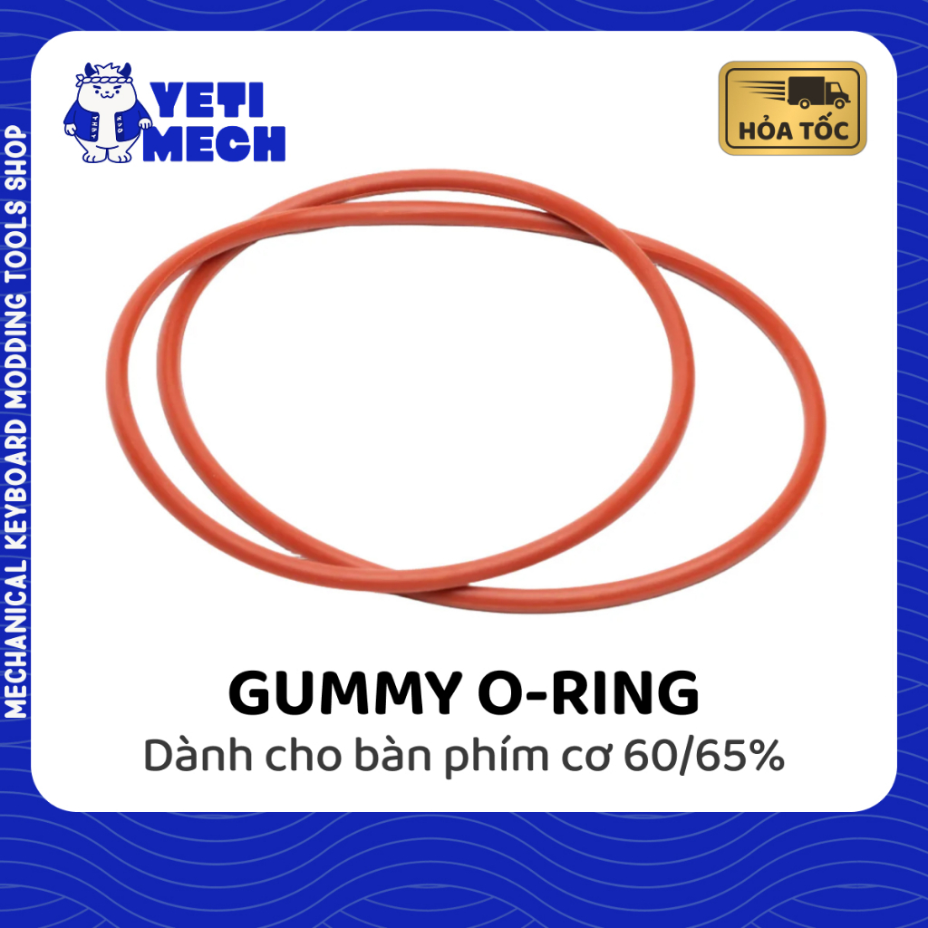 Gummy Oring 55A gasket o-ring cho bàn phím cơ 60/65% | Yeti Mech