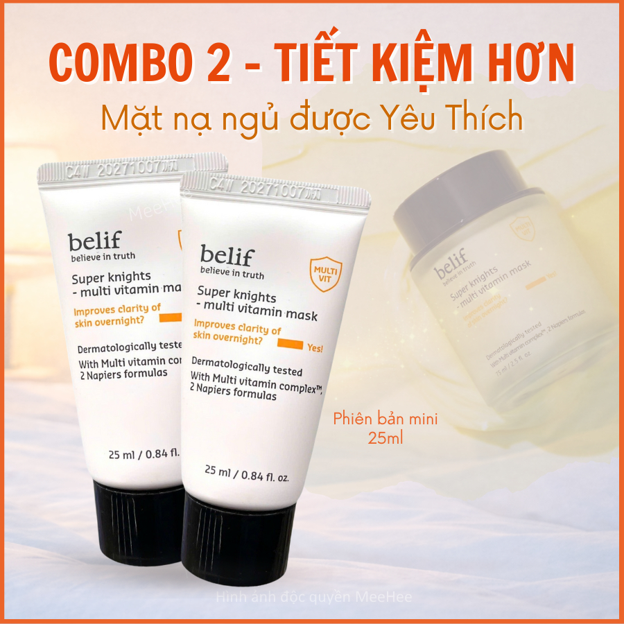 Mặt nạ ngủ Belif Mini 25ml – Combo 2 - Combo 3 tuýp Tiết Kiệm | Chính Hãng