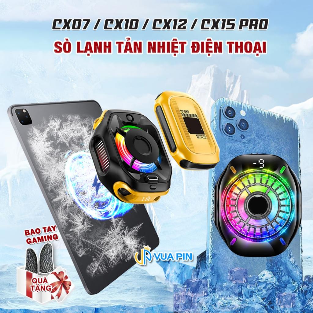 Sò lạnh tản nhiệt điện thoại máy tính bảng CX15 CX12 CX10 CX07 led RGB hỗ trợ livestream chơi game