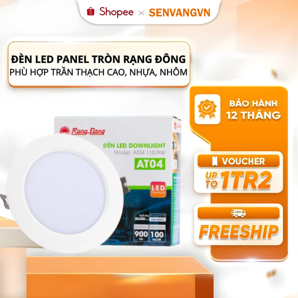 Đèn Led Downlight âm trần RẠNG ĐÔNG  DAT04  90/7w ,90/8W ,90/9W, 90/10W, 110/9W, 110/12W