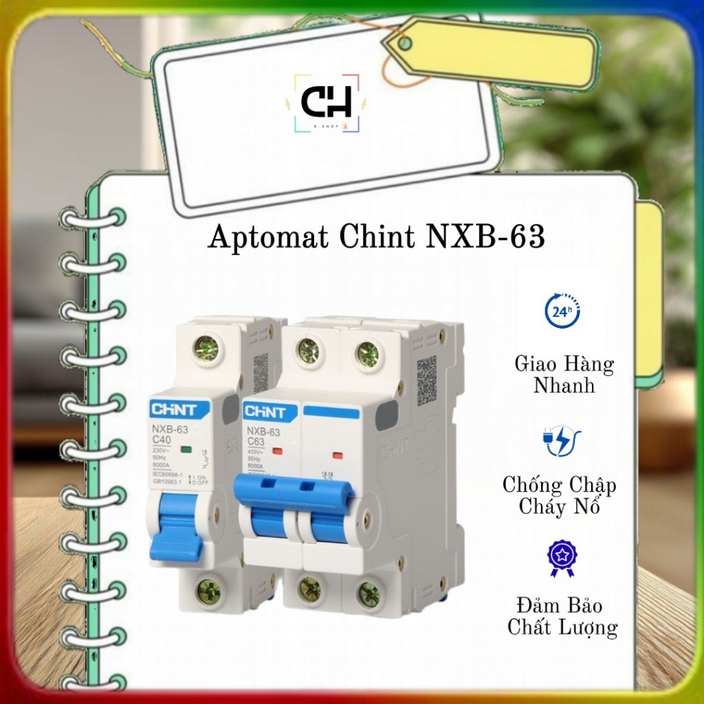 Aptomat Chint MCB NXB-63, Cầu dao Chint , Aptomat tép, aptomat tự động chống quá tải 1 pha 2 pha