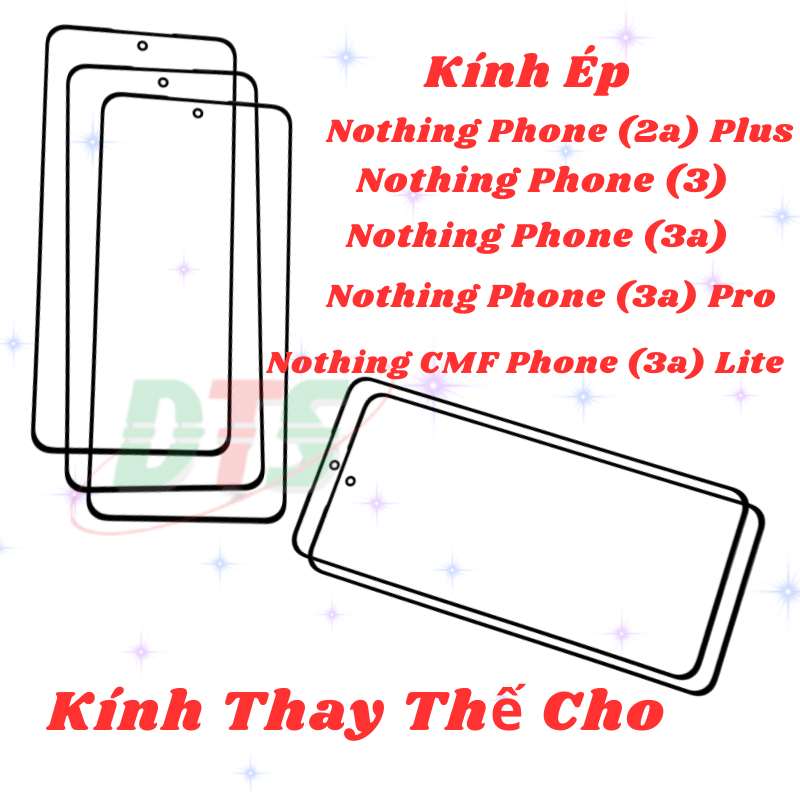 Kính Ép Màn Hình Ngoài Dành Cho Nothing Phone 2A Plus | Nothing Phone 3/ 3A/ 3A Pro/ 3A Lite