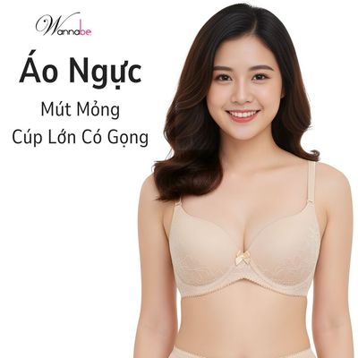 Áo ngực mút mỏng WANNABE áo chíp đệm mỏng form to phối ren có gọng giúp nâng đỡ gôm gọn vòng 1 ANR05