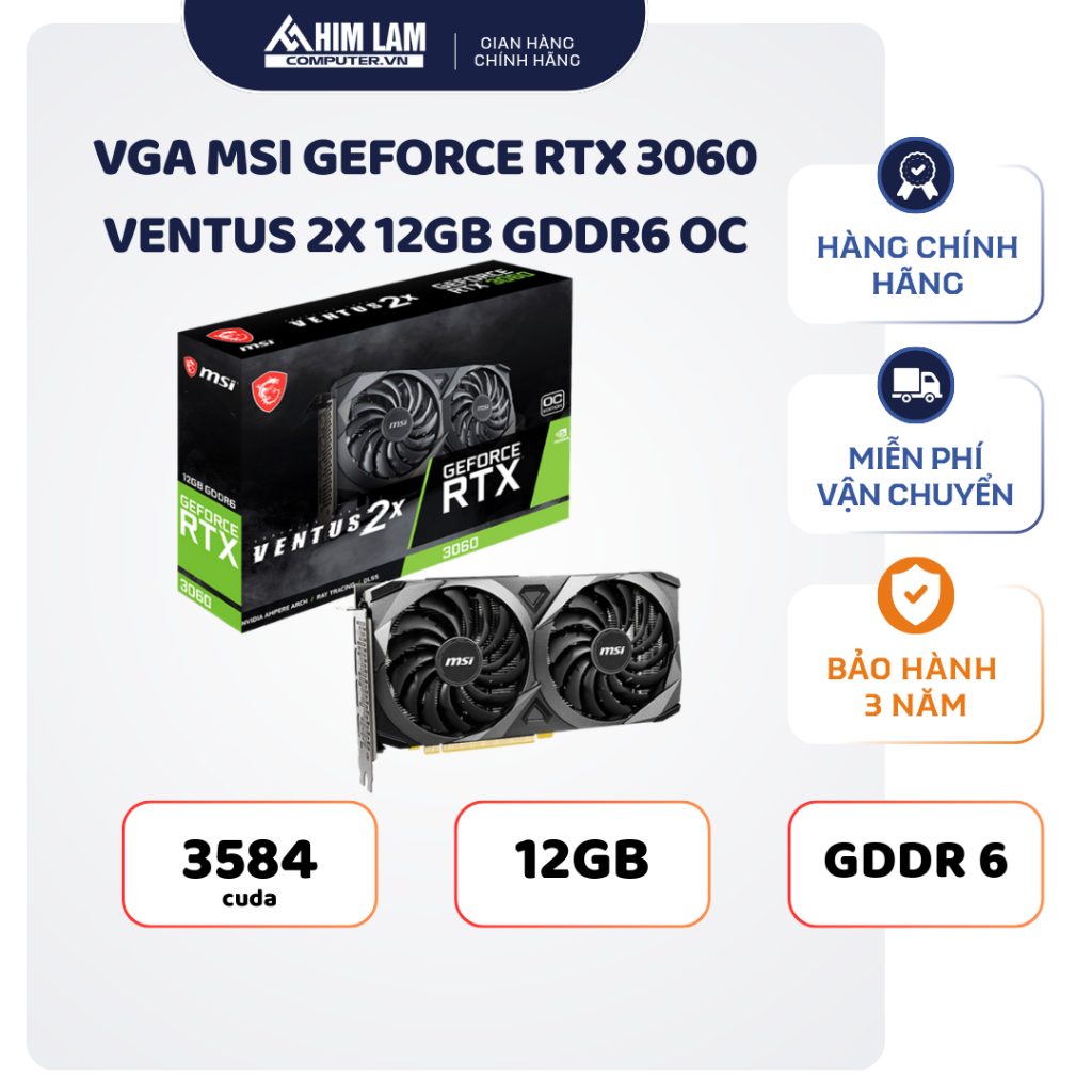 VGA MSI GeForce RTX 3060 VENTUS 2X 12GB GDDR6 OC FULL VAT