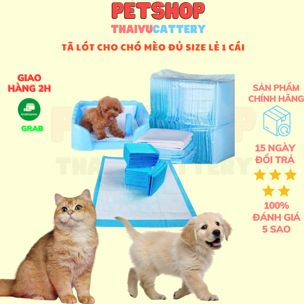 Tã lót ổ chó mèo lẻ 1 cái đủ size dùng cho chó mèo sau sinh hoặc lót dưới khay vệ sinh