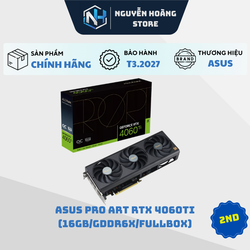 VGA card màn hình ASUS PRO ART RTX 4060Ti 16GB 2ND