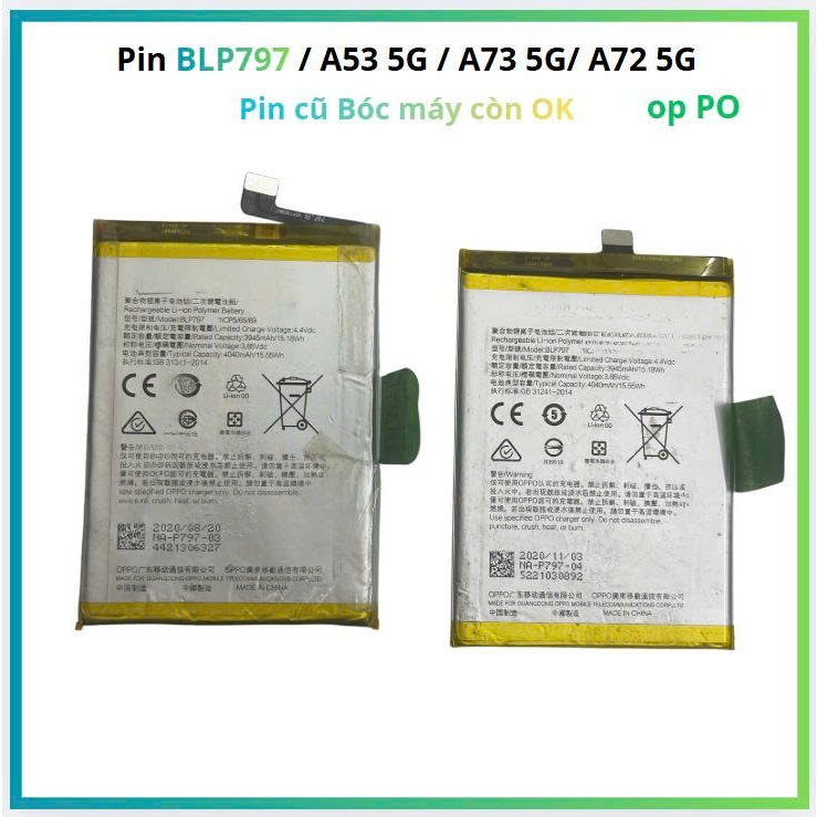 Pin BLP797 / A53 5G / A73 5G/ A72 5G,pin cũ bóc máy còn ok