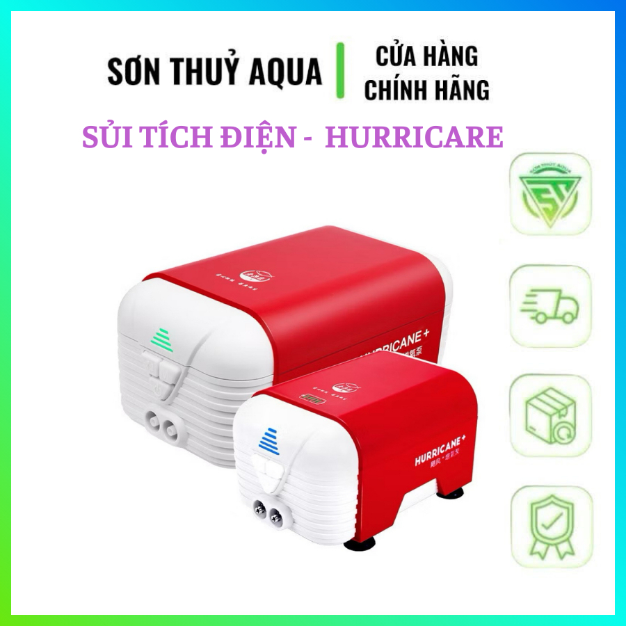Máy sủi oxy HURICANE – Siêu êm không rung, công nghệ mới, bền bỉ, tích điện lâu