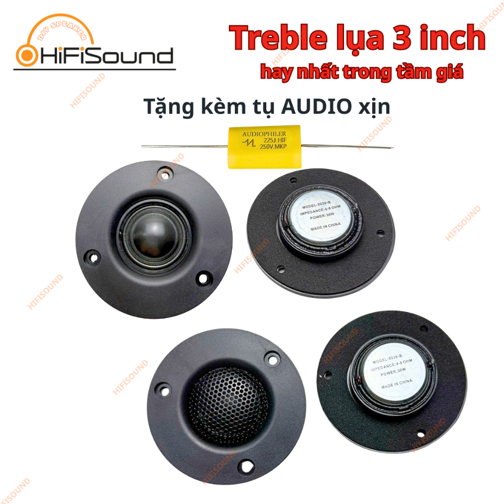 Loa Treble lụa harman 3 inch 8ohm 30W cực hay